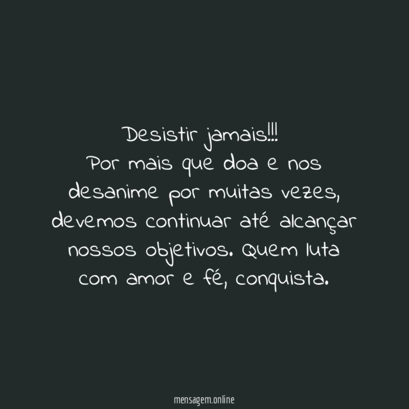 Desistir jamais