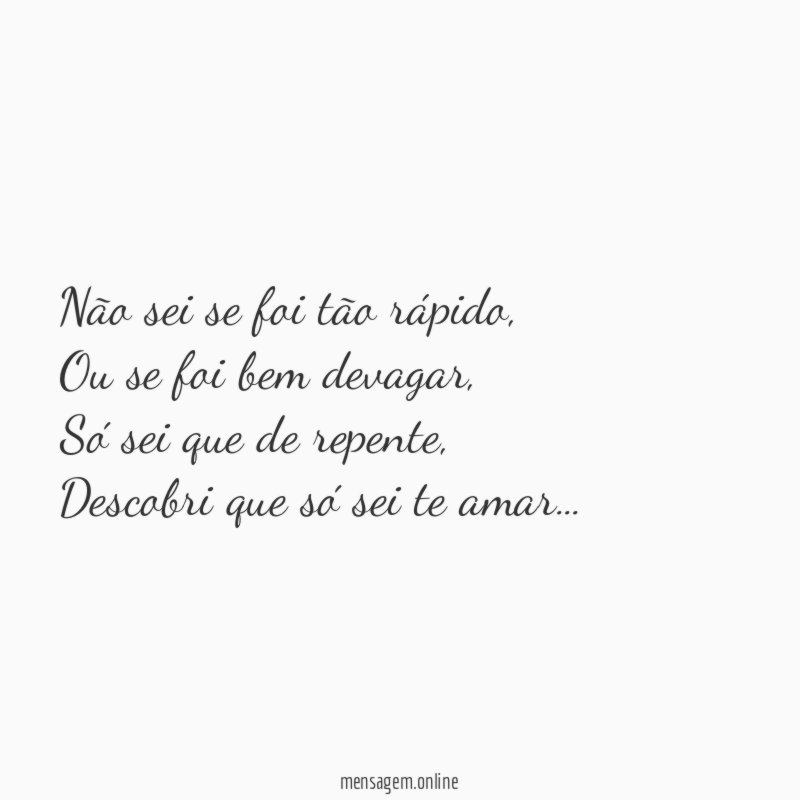 Não sei se foi tão rápido