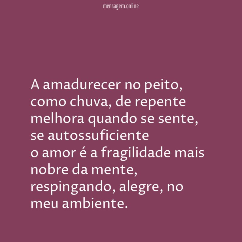 A amadurecer no peito