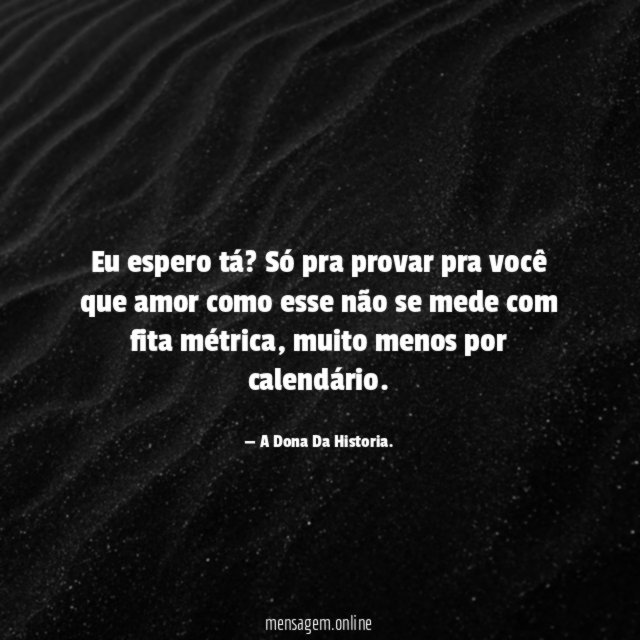 Eu espero tá