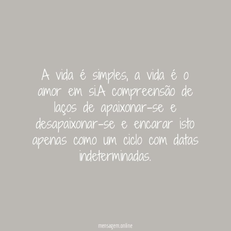A vida é simples