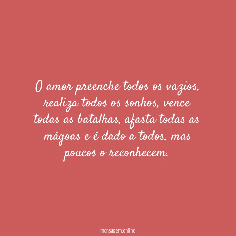 O amor preenche todos os vazios