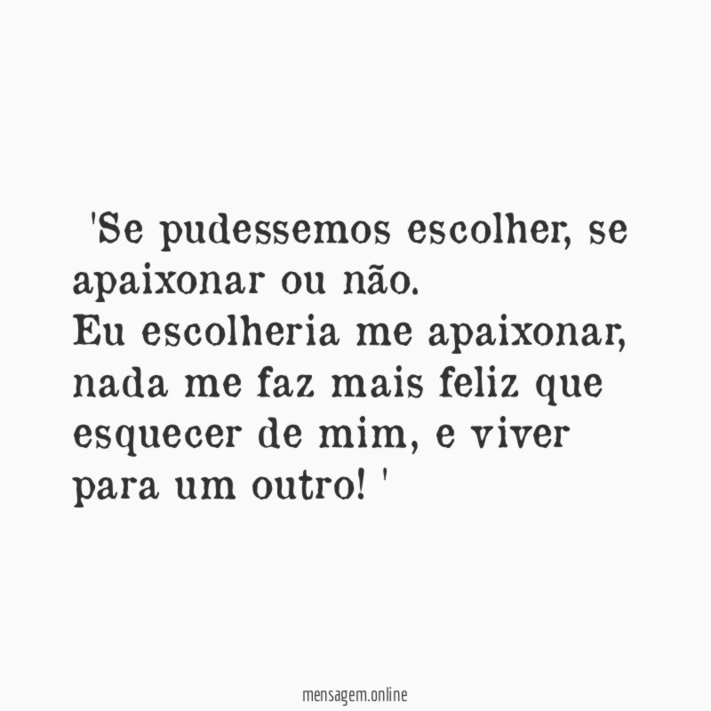 'Se pudessemos escolher
