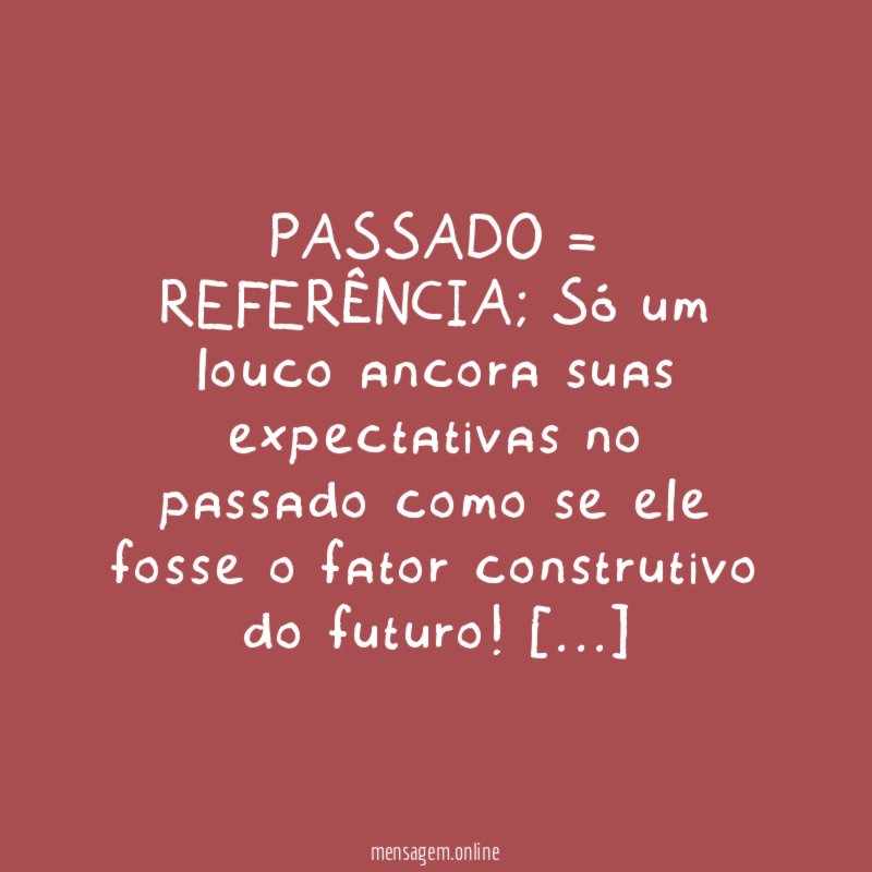 PASSADO = REFERÊNCIA