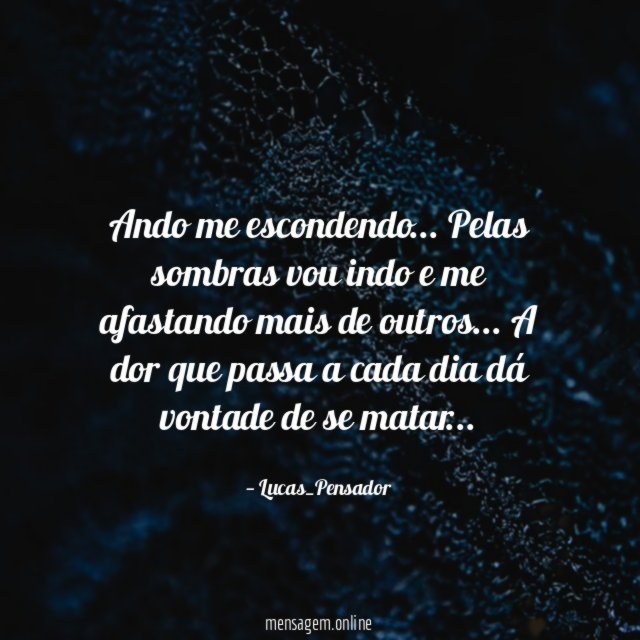 Ando me escondendo