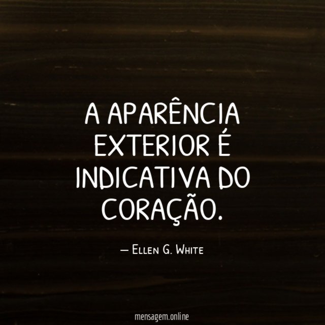A aparência exterior é indicativa do coração