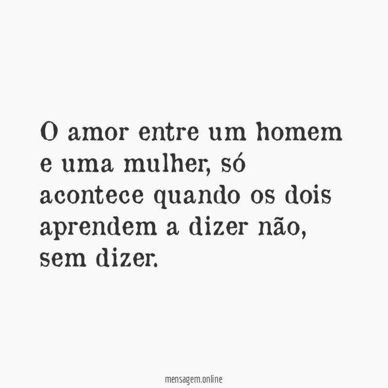 O amor entre um homem e uma mulher