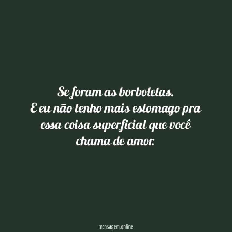 Se foram as borboletas