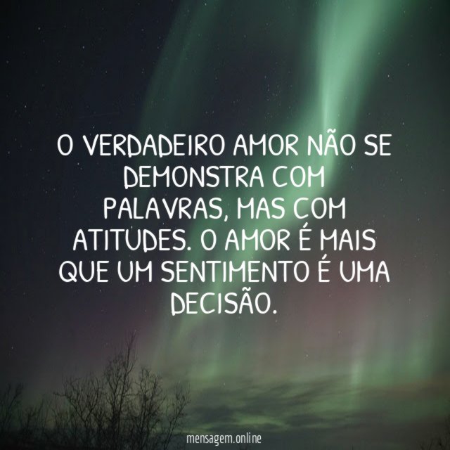 O verdadeiro amor não se demonstra com palavras