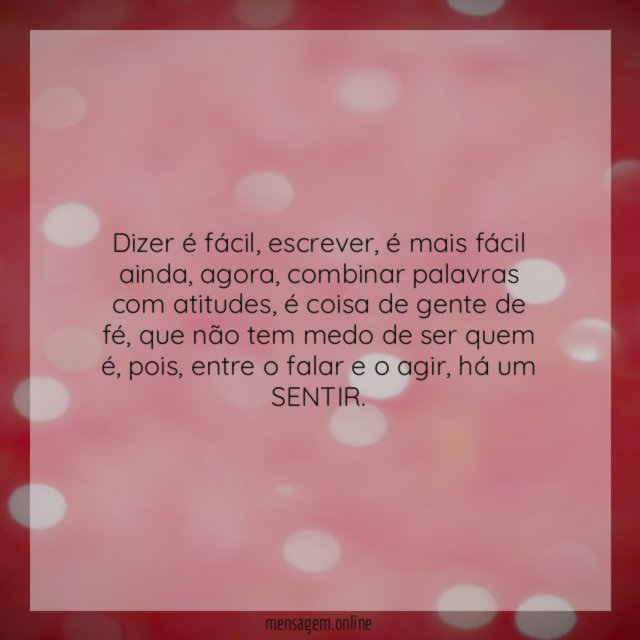 Dizer é fácil