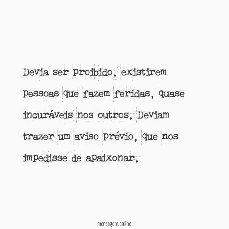Devia ser proibido