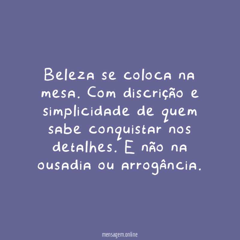 Beleza se coloca na mesa