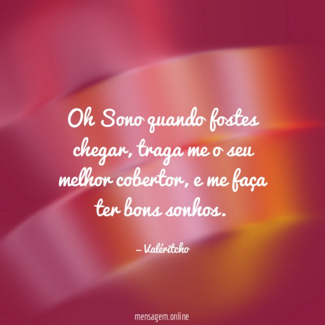 Oh Sono quando fostes chegar