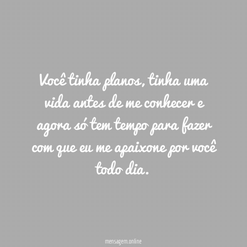 Você tinha planos
