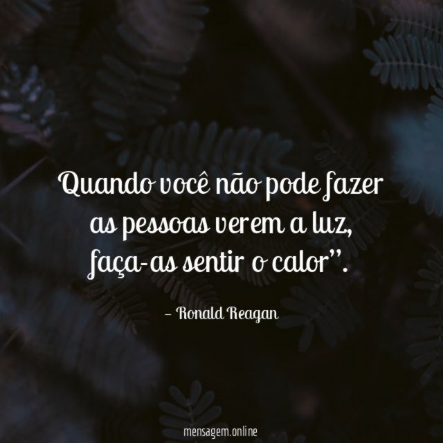 Quando você não pode fazer as pessoas verem a luz