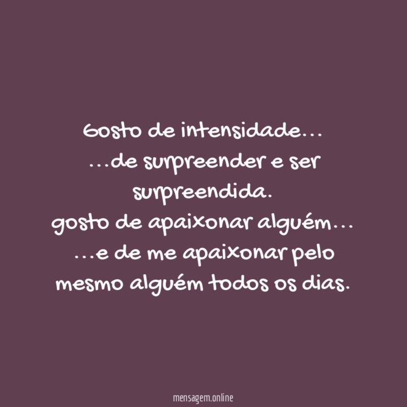 gosto de intensidade