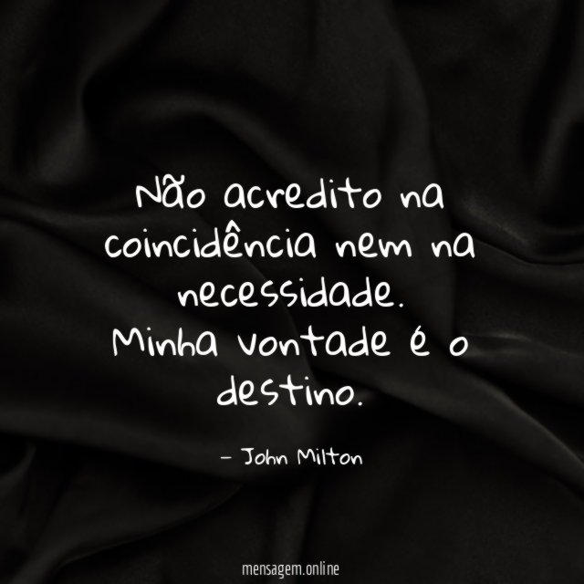 Não acredito na coincidência nem na necessidade