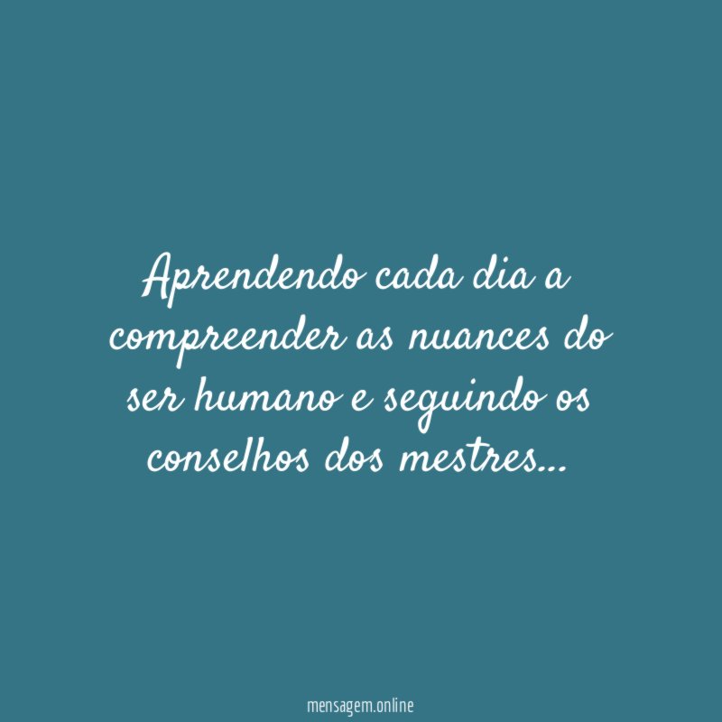 Aprendendo cada dia a compreender as nuances do