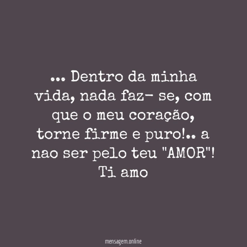 Dentro da minha vida