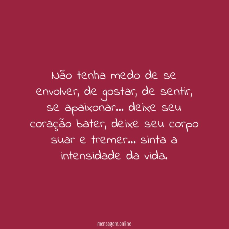 Não tenha medo de se envolver
