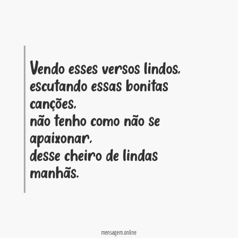 vendo esses versos lindos