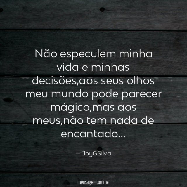 Não especulem minha vida e minhas decisões