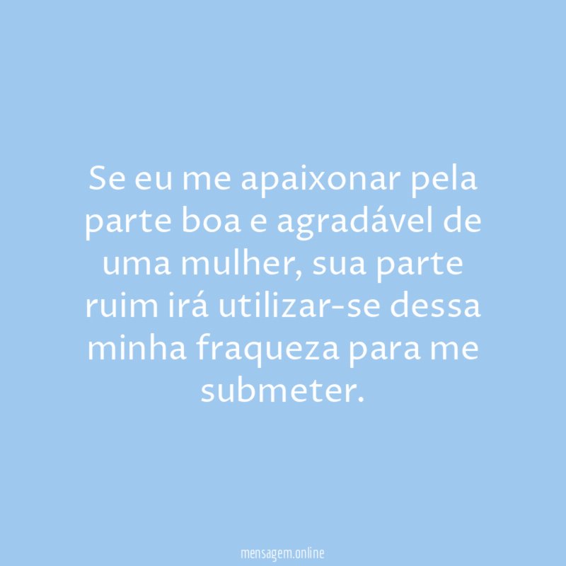 Se eu me apaixonar pela parte boa