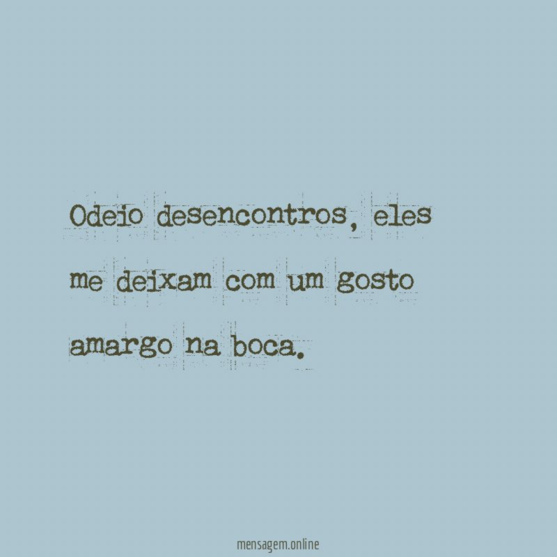 Odeio desencontros