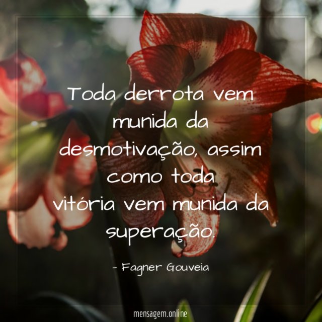 Toda derrota vem munida da desmotivação