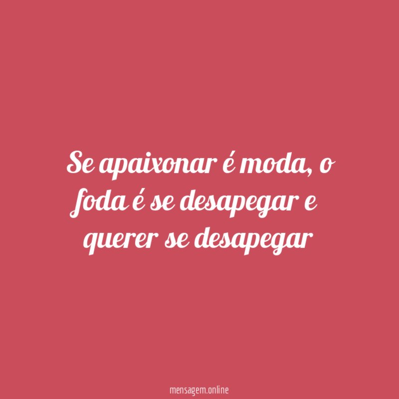 Se apaixonar é moda