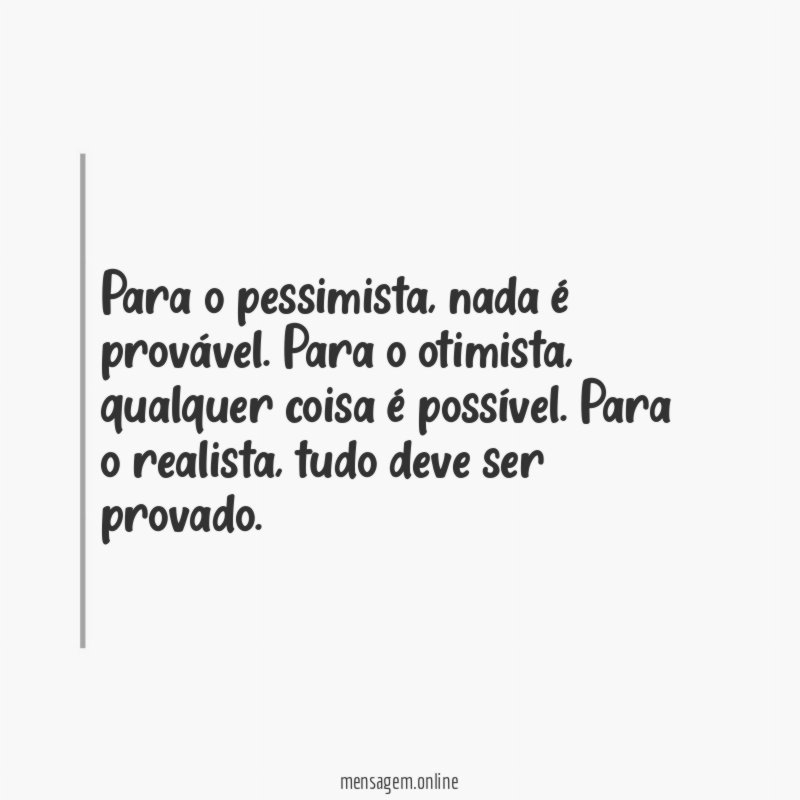 Para o pessimista