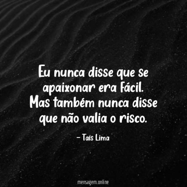 Eu nunca disse que se apaixonar era fácil