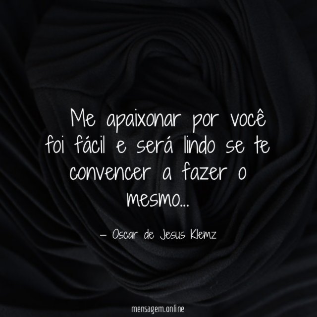 ” Me apaixonar por você foi fácil