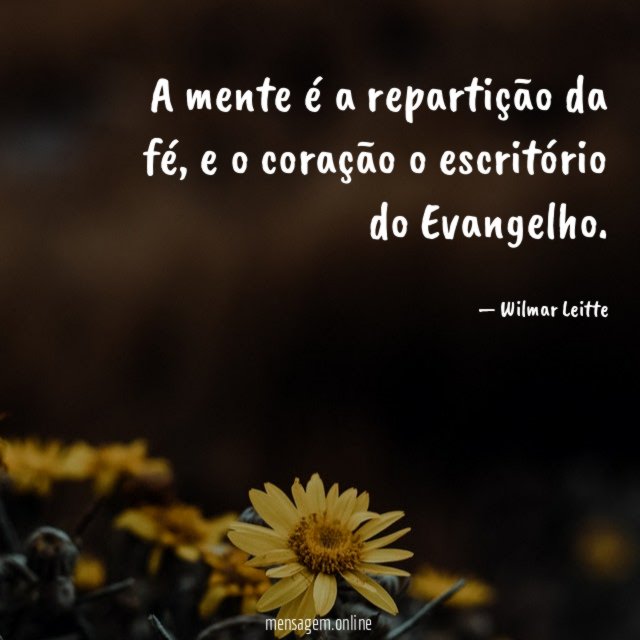 A mente é a repartição da fé