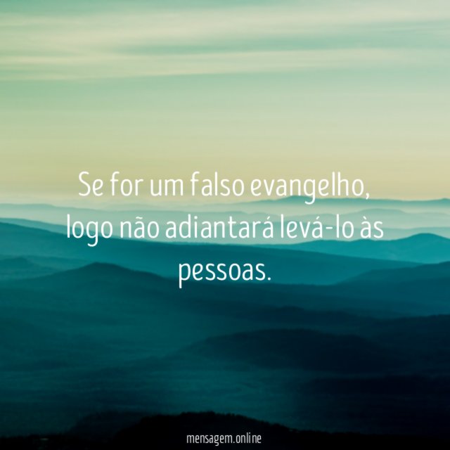 Se for um falso evangelho
