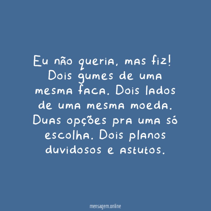 Eu não queria