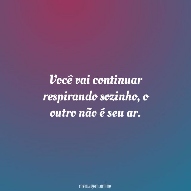 Você vai continuar respirando sozinho