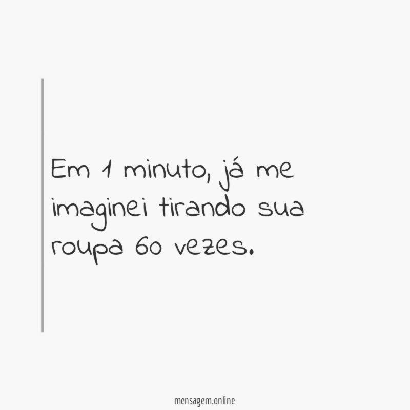 Em 1 minuto