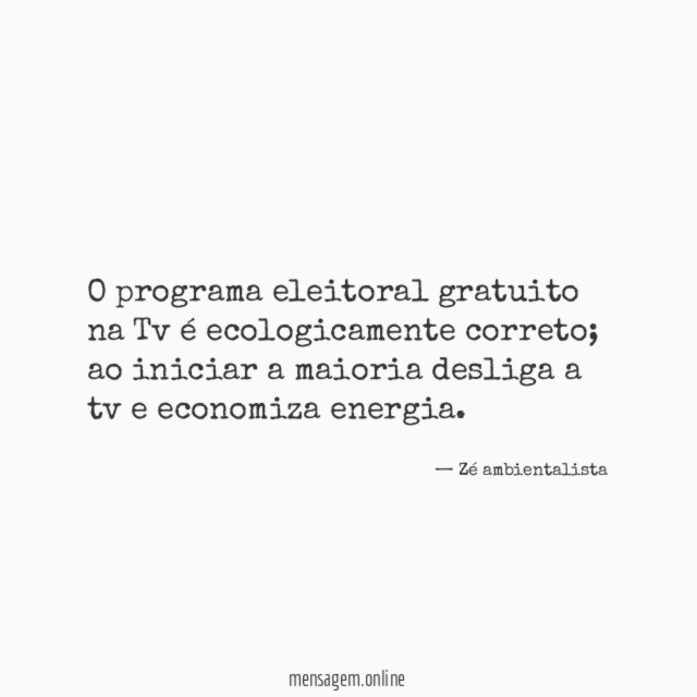 O programa eleitoral gratuito na Tv é ecologicamente correto