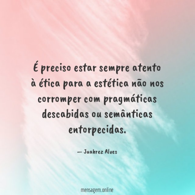 É preciso estar sempre atento à ética para