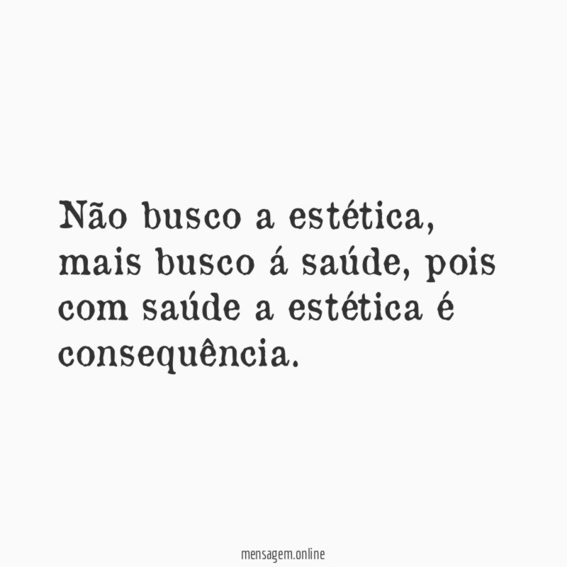 Não busco a estética