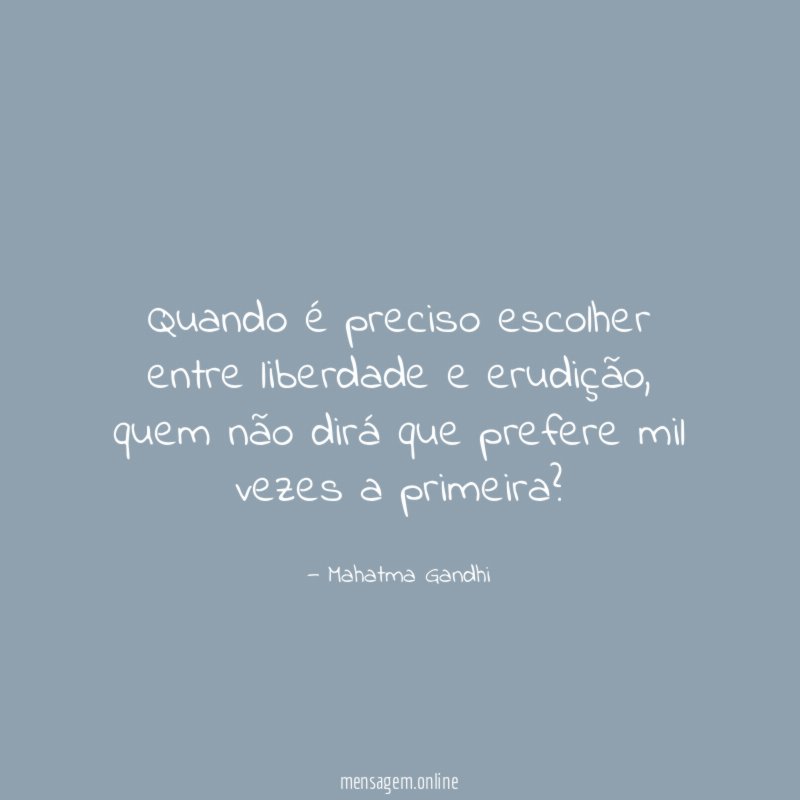 Quando é preciso escolher entre liberdade e erudição