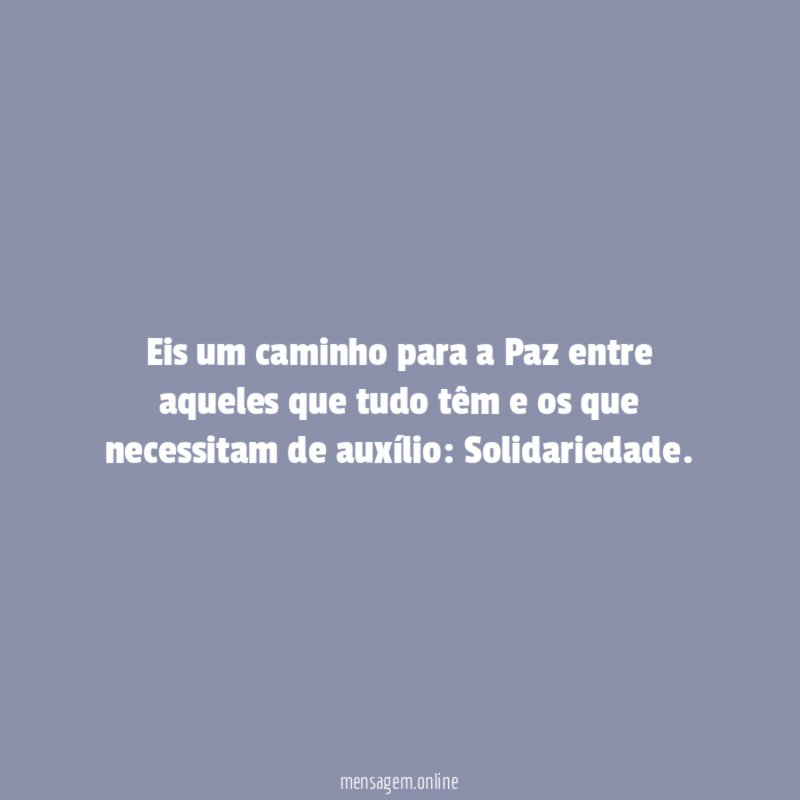 Eis um caminho para a Paz entre aqueles