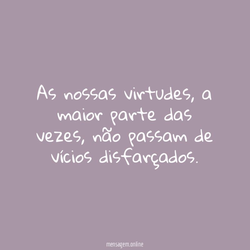 As nossas virtudes