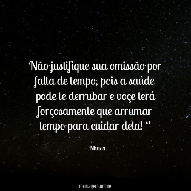 Não justifique sua omissão por falta de tempo