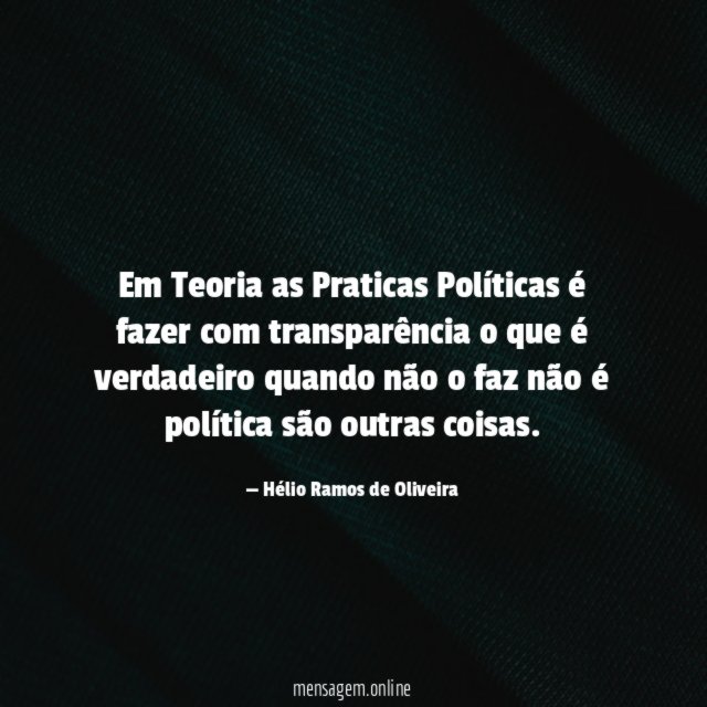 Em Teoria as Praticas Políticas é fazer com
