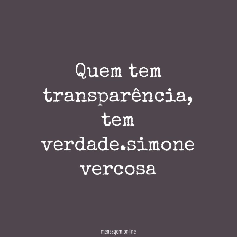 Quem tem transparência