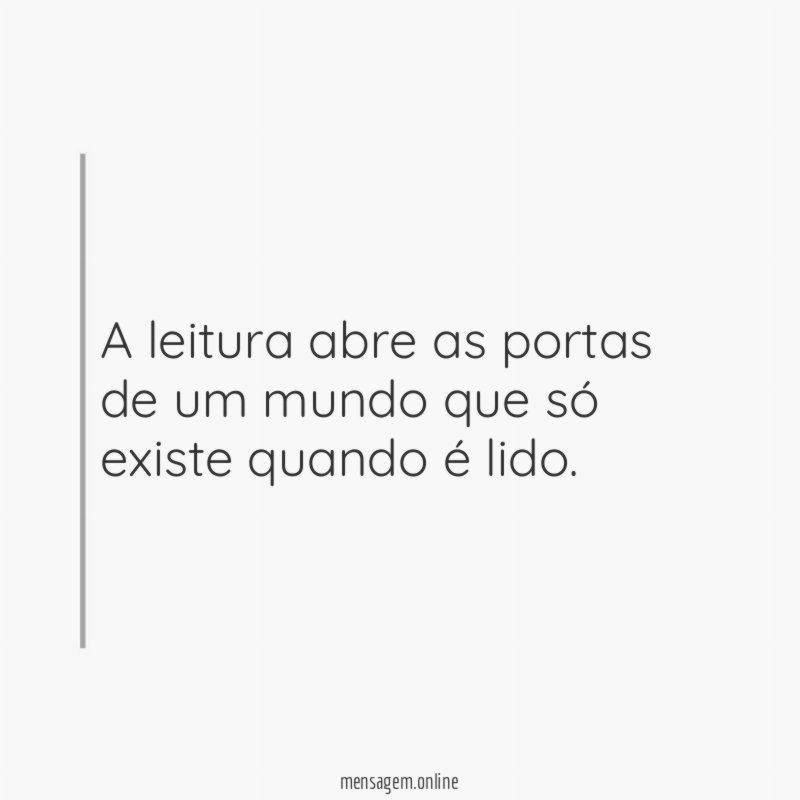 A leitura abre as portas de um mundo