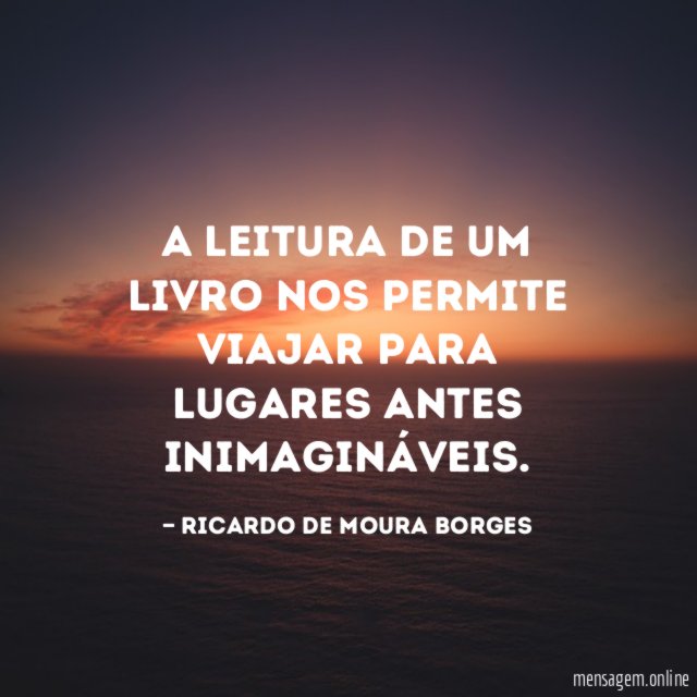 A leitura de um livro nos permite viajar