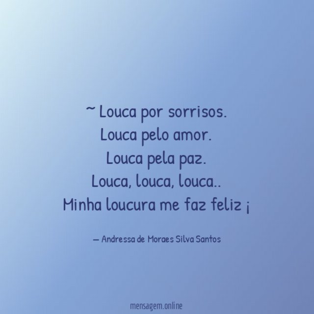 ~ Louca por sorrisos